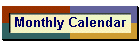 Monthly Calendar