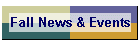 Fall News & Events